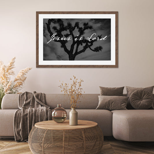 Jesus is Lord Joshua Tree Black and White Faith - Frey Wall Art