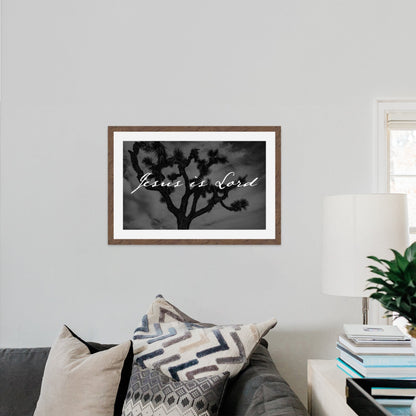Jesus is Lord Joshua Tree Black and White Faith - Frey Wall Art